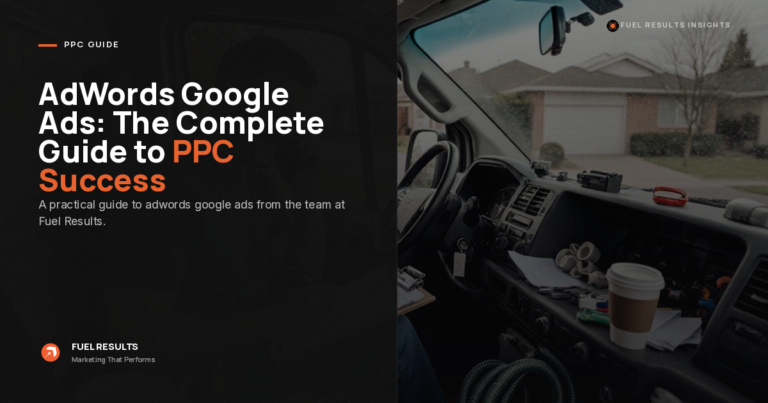 A digital guide cover for "AdWords Google Ads: The Complete Guide to PPC Success" is shown. The right side displays a truck interior with a coffee cup and notepad; the left side has guide details on a black background.