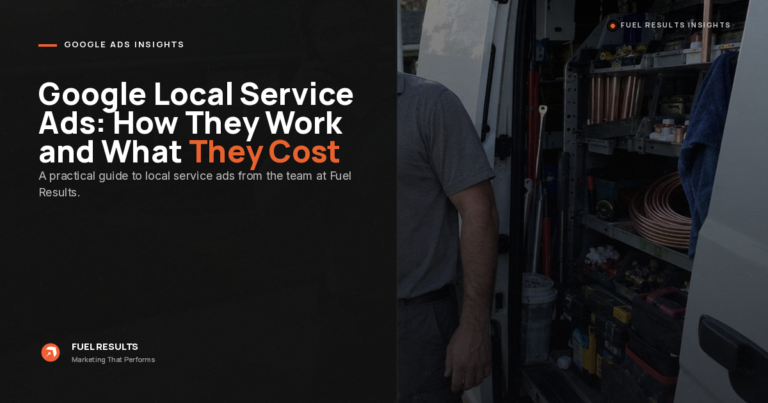 Google Ads Insights infographic titled “Google Local Service Ads: How They Work and What They Cost,” featuring a guide from Fuel Results.